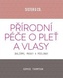 Přírodní péče o pleť a vlasy
