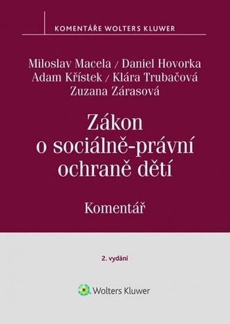 Zákon o sociálně-právní ochraně dětí (č. 359/1999 Sb.) - Komentář