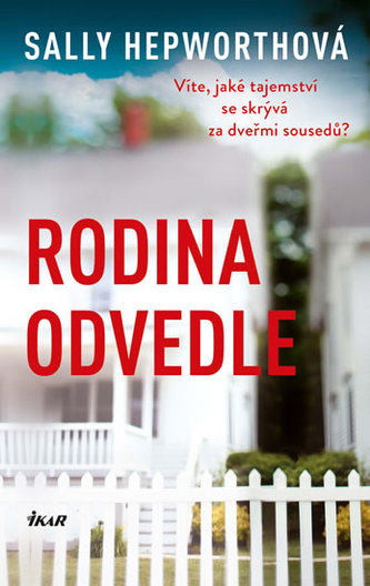 Rodina odvedle Rodina odvedle