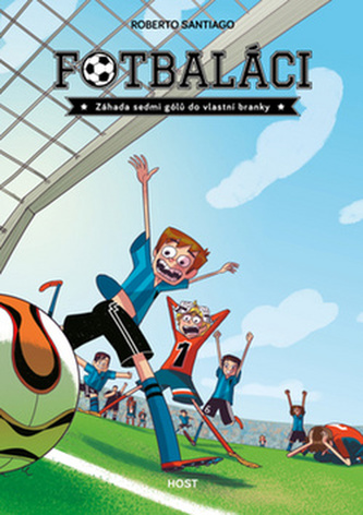 Fotbaláci 2 - Záhada sedmi gólů do vlastní branky