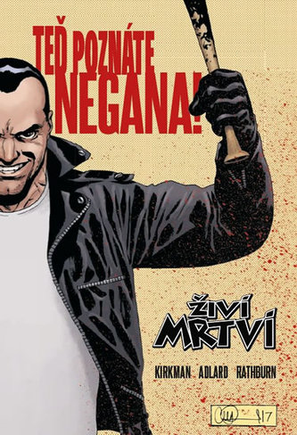 Živí mrtví - Teď poznáte Negana!