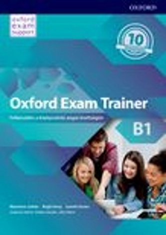 Oxford Exam Trainer B1 Student´s Book (CZEch Edition)