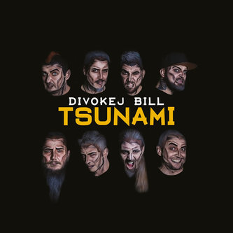 Divokej Bill: Tsunami LP