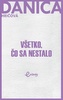 Všetko, čo sa nestalo