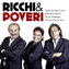 Ricchie & Poveri - CD