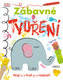 Zábavné tvoření - Hraj si a tvoř pro radost!