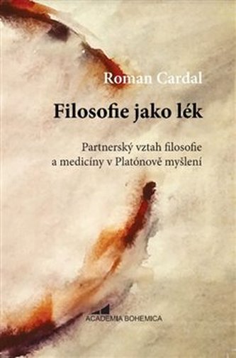 Filosofie jako lék Filosofie jako lék