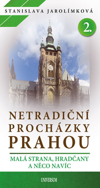 Netradiční procházky Prahou II