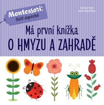 Má první knížka o hmyzu a zahradě