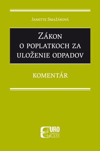 Zákon o poplatkoch za uloženie odpadov - komentár