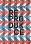 Reprodukce