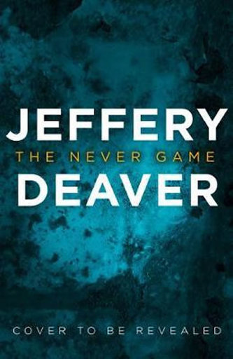 The Never Game : The Gripping New Thriller from the No.1 Bestselling Author