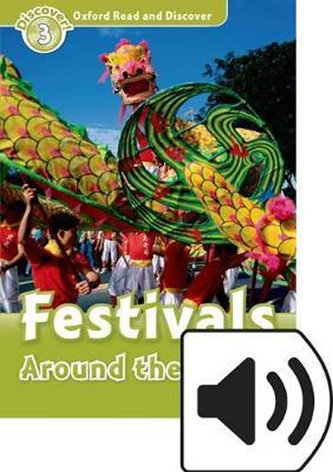 Oxford Read and Discover Level 3 Festivals Around the World + Mp3 Pack