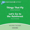 Dolphin Readers 3 - Things That Fly / Let´s Go to the Rainforest Audio CD