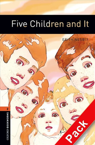 Oxford Bookw 2 Five Children and It+Mp3P