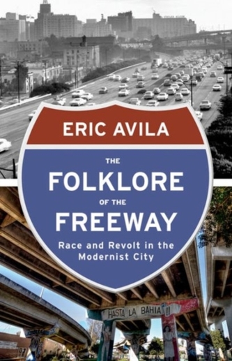 The Folklore of the Freeway