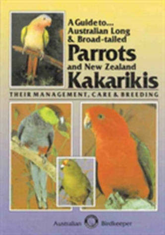 Australian Long and Broad-tailed Parrots and New Zealand Kakarikis