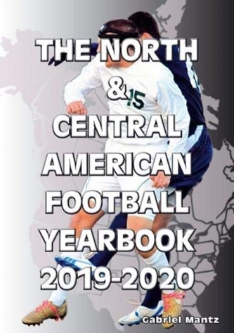 The North & Central American Football Yearbook 2019-2020