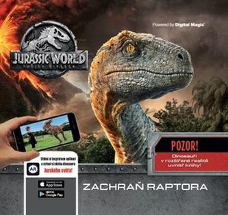 Zachraň raptora - Rozšířená realita