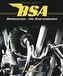 BSA Motorcycles - the final evolution