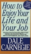 How to Enjoy Your Life & Your Job (Paper Only)