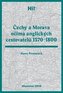 Čechy a Morava očima anglických cestovatelů 1570-1800