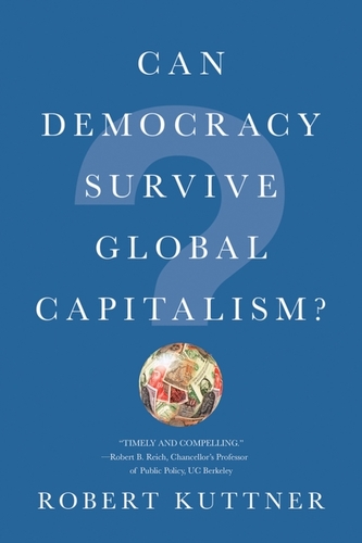 Can Democracy Survive Global Capitalism?