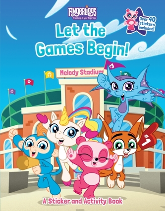 Fingerlings: Let The Games Begin! A Sticker And Activity Book