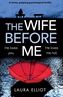 The Wife Before Me