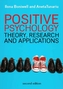Positive Psychology: Theory, Research and Applications