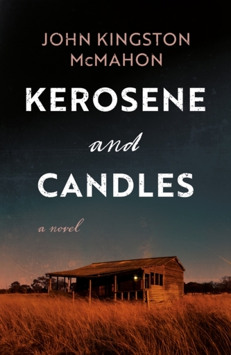 Kerosene and Candles