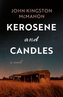Kerosene and Candles