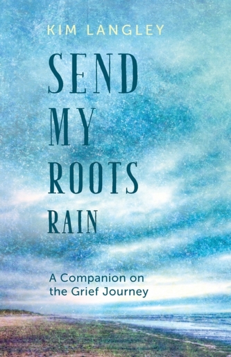 Send My Roots Rain