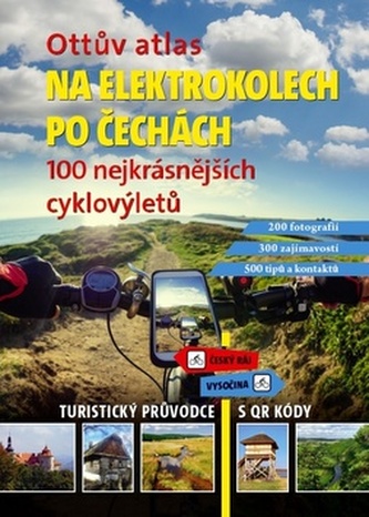 Ottův atlas Na elektrokolech po Čechách Ottův atlas Na elektrokolech po Čechách