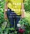 A Year in my Garden