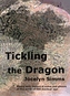 Tickling the Dragon