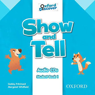 Oxford Discover: Show and Tell 1 Class Audio CDs /2/