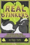 Real Stinkers