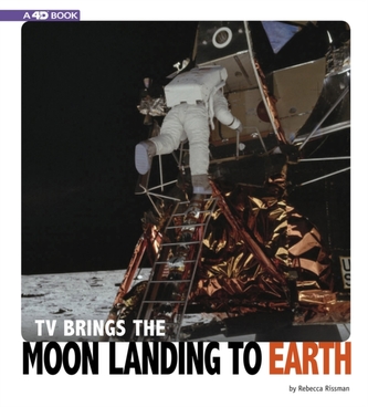 TV Brings the Moon Landing to Earth