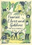Faeries, Elves and Goblins