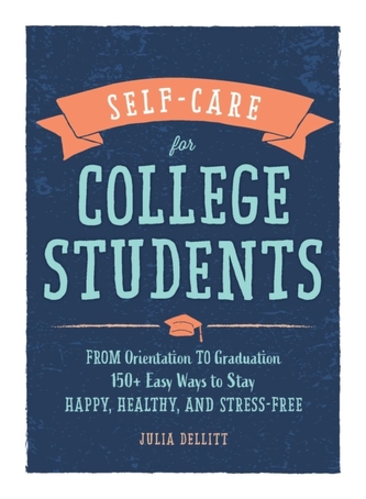 Self-Care for College Students