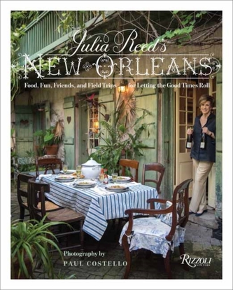 Julia Reed's New Orleans