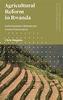 Agricultural Reform in Rwanda