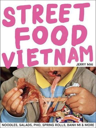 Street Food: Vietnam