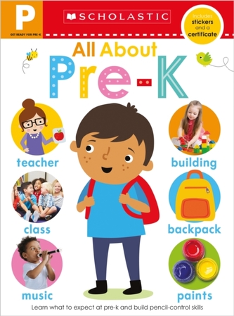 Get Ready for Pre-K Skills Workbook: All About Pre-K (Scholastic Early Learners)