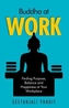 Buddha at Work
