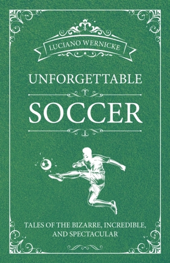Unforgettable Soccer