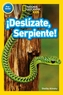 !Deslizate, Serpiente! (Pre-reader)