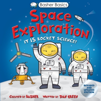 BASHER BASICS SPACE EXPLORATION