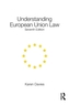 Understanding European Union Law
